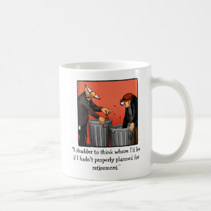 Drôle Humour retraite Mug cadeau