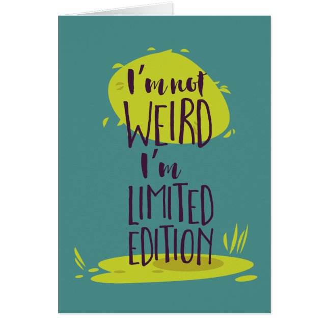 Drôle Je ne suis pas bizarre Je suis Limited Editi (Devant)