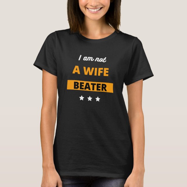 Drôle Je Ne Suis Pas Un T-Shirt De Beater Femme (Devant)