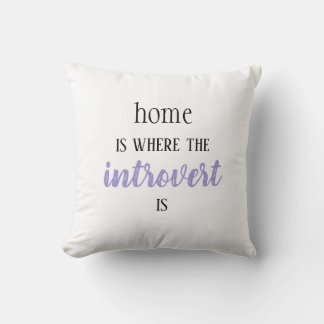 Drôle "La maison est où est l'initié" coussin