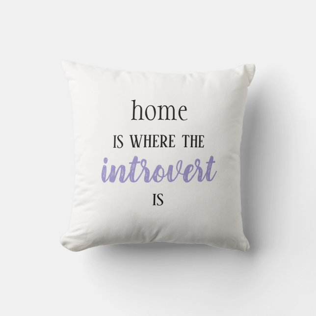 Drôle "La maison est où est l'initié" coussin (Recto)