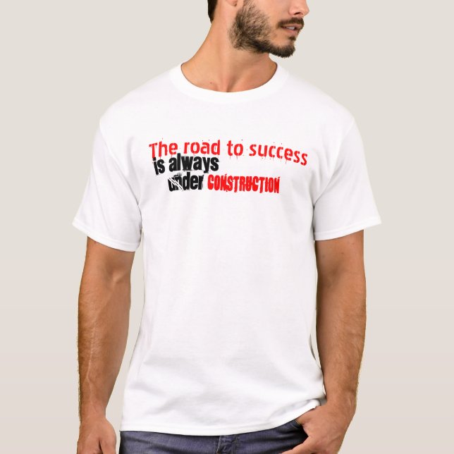 Drôle : La route au T-shirt de succès (Devant)