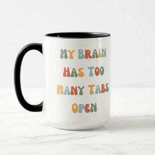 Drôle mug adhd et Neurodivergent.