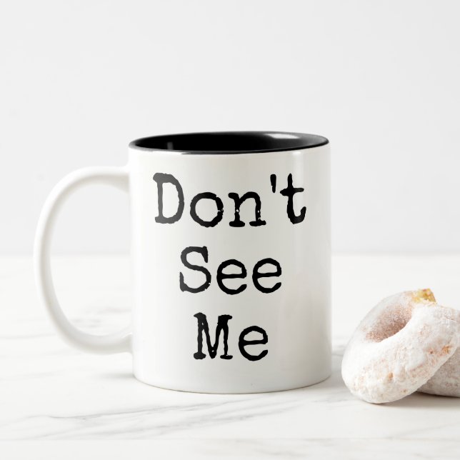 Drôle Ne me vois pas Mug (Avec donut)