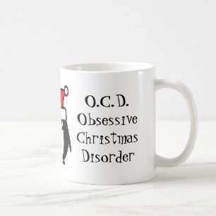 Drôle OCD obsessionnel noël trouble tasse de café
