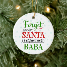 Drôle Oublier le Père Noël BABA Ornement de Noël