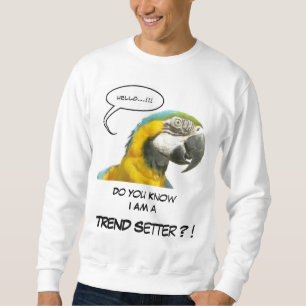 Drôle Parole Parrot Visage -Trending- Sweatshirt