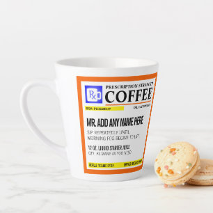 Drôle Prescription Personnalisée Latte Mug