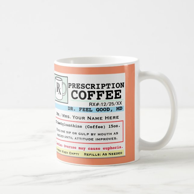 Drôle Prescription RX café Mug (Droite)
