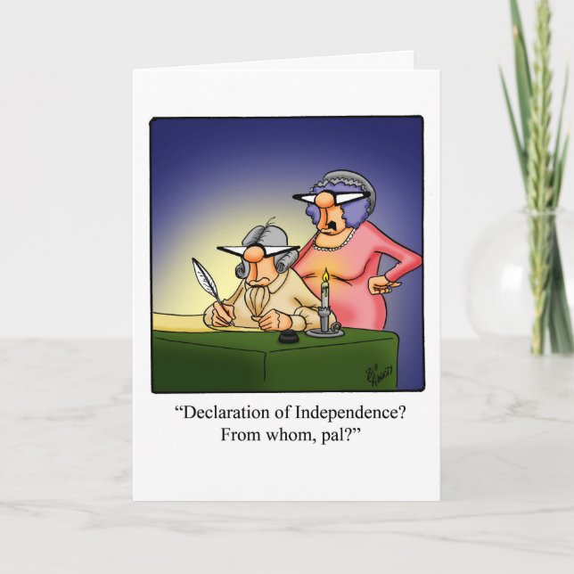Drôle Quart Juillet Carte de voeux Humour (Devant)