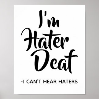 Drôle, Sassy Hater Citation Je suis Hater Poster S