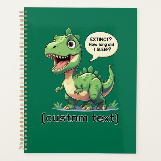 Drôle Sleepy Dinosaur Texte personnalisé (Devant)