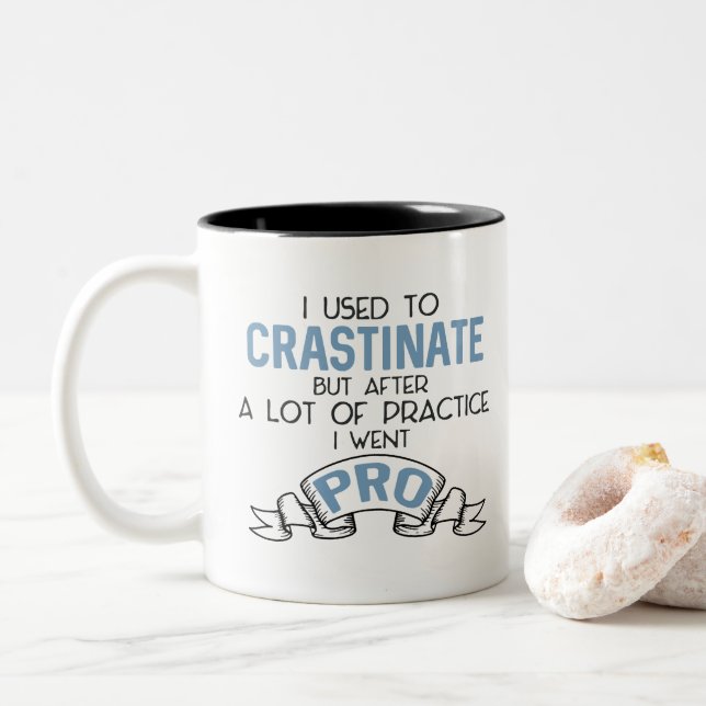 Drôle Snarky Procrastiner Sarcasm Mug (Avec donut)