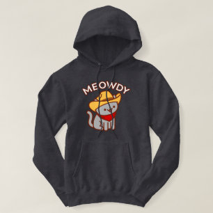 Drôle Sweat - shirt à capuche de chat - "MEOWDY"