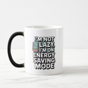 Drôle tasse - Je ne suis pas azy, je suis en écono