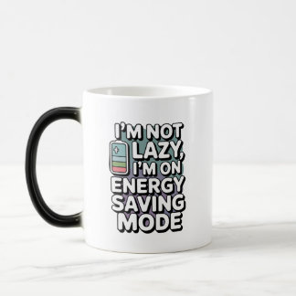 Drôle tasse - Je ne suis pas azy, je suis en écono