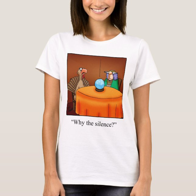 Drôle Thanksgiving Turkey Fortune Cartoon T-Shirt  (Devant)