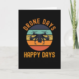 Drone Days Happy Days Quadcopter Retro Card