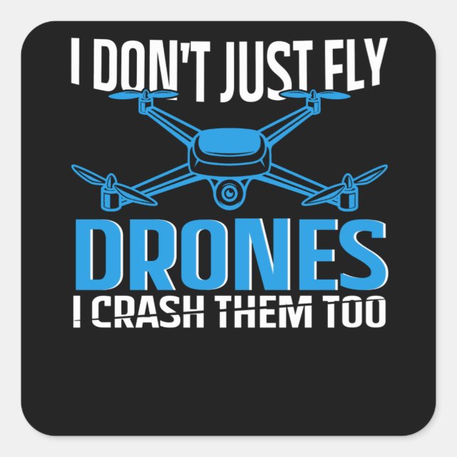 drone Design for rc pilot | drones Square Sticker (Front)
