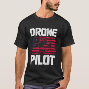 Drone Pilot American Flag Patriotic RC Quadcopter  T-Shirt