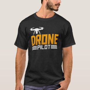 Drone Pilot Drone Pilot Racing Drone Quadcopter Fp T-Shirt