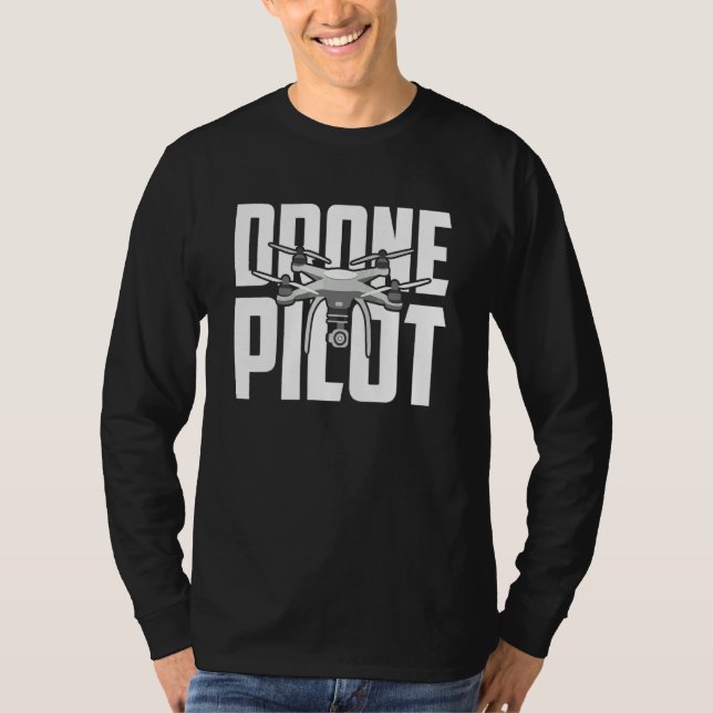 Drone Pilot Quadcopter Rc Drone Flight Operator T-Shirt (Front)