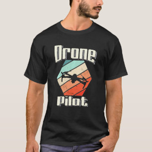 Drone Pilot Vintage Colours Quadcopter Fpv Drone P T-Shirt