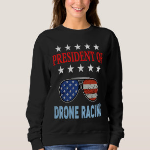 Drone Racing Accessories USA Drone Racing Saying Sweatshirt