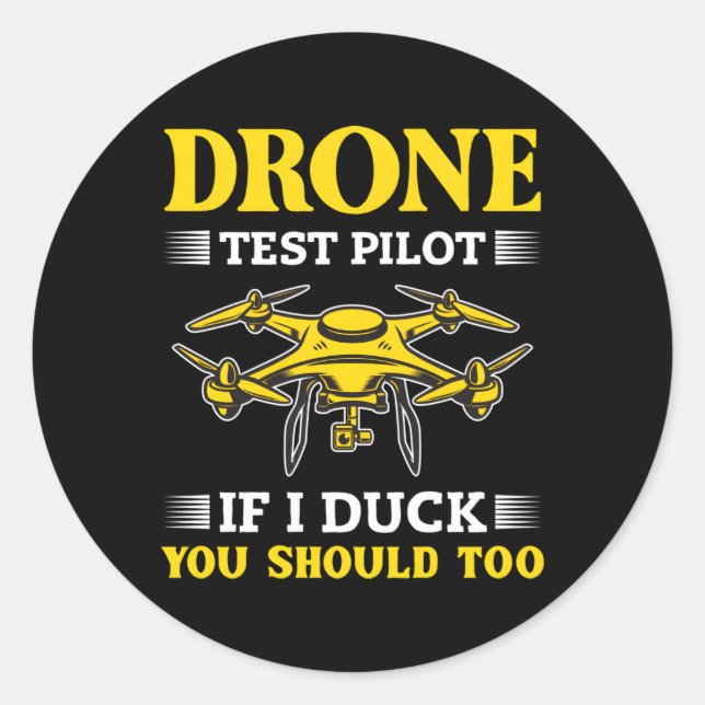 Drone Test Pilot Drones Quadcopter Classic Round Sticker (Front)