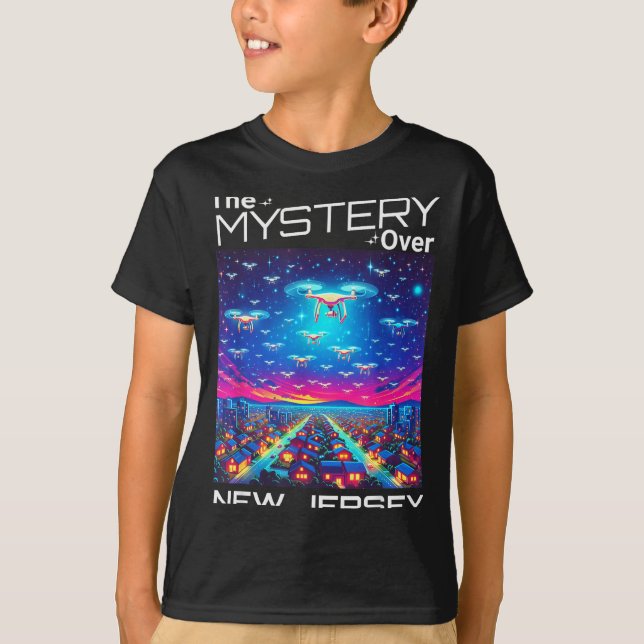 Drones New Jersey The Mystery Over New Jersey Funn T-Shirt (Front)