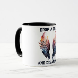 Drop A Gear and Disappear, Motorcycle Mug