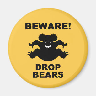 Drop Bears! Magnet