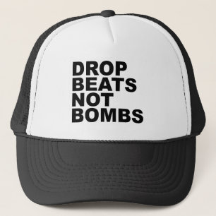Drop Beats Not Bombs Trucker Hat