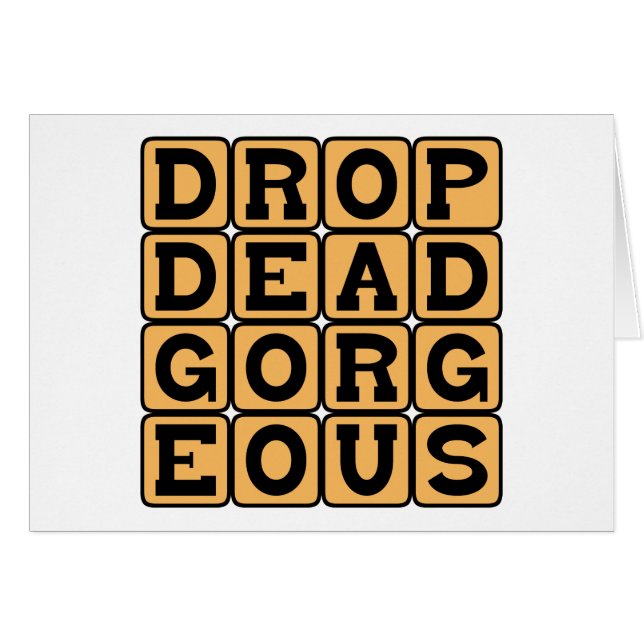 Drop Dead Gorgeous, Beautiful (Front Horizontal)