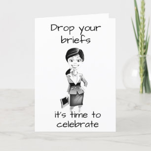 DROP HER "BRIEFS" & ENJOY **HER BIRTHDAY** CARD