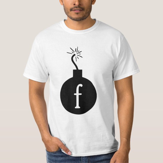 Drop the F Bomb T-Shirt (Front)