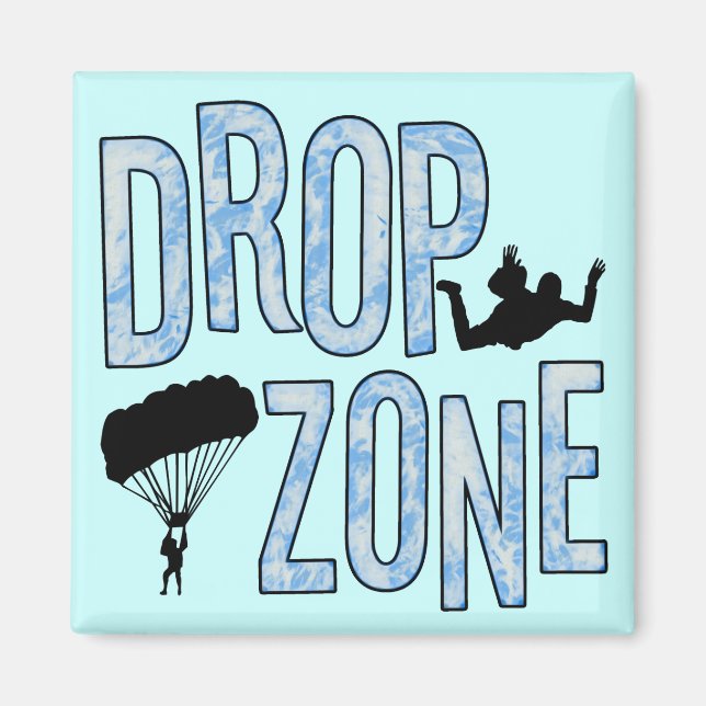 Drop Zone Magnet (Front)