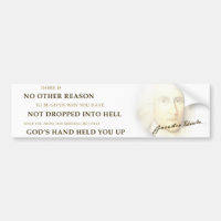 "Dropped Into Hell" Jonathan Edwards Bumper Sticke
