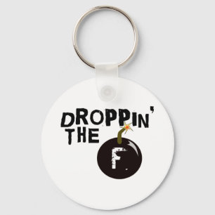 Droppin' The F Bomb Keychain