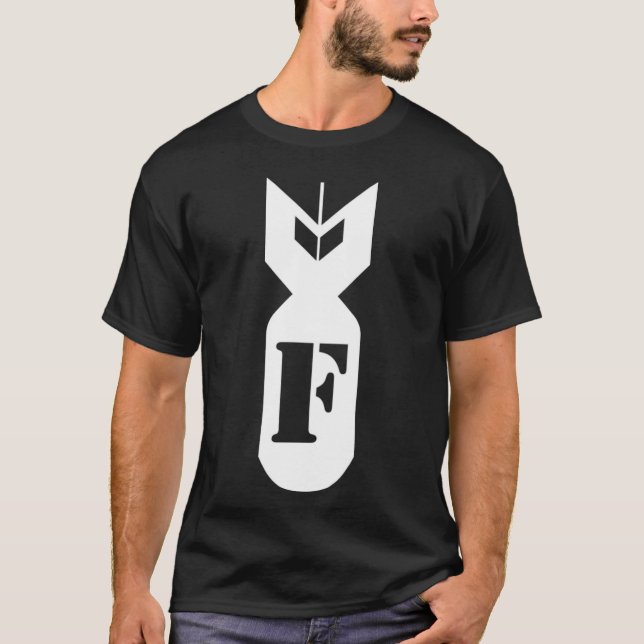 Dropping that F - Bomb white T-Shirt (Front)