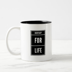 Dropship for Life Two-Tone Coffee Mug