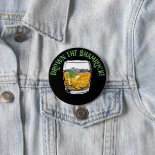 Drown the Shamrock Sheelah’s Day 3 Inch Round Button