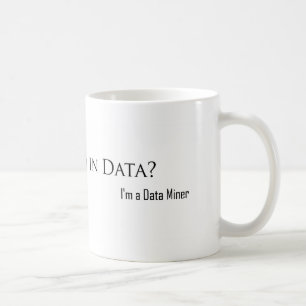 Drowned in Data? Coffee Mug
