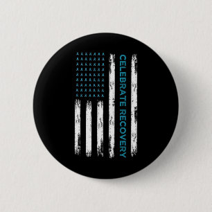 Drug Alcohol Addiction Recovery Celebrate Recovery 2 Inch Round Button