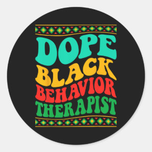 Drug Black Behaviour Therapist Black History Month Classic Round Sticker