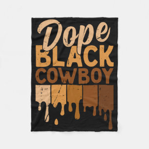 Drug Black Cowboy Melanin African Rodeo Black Hist Fleece Blanket