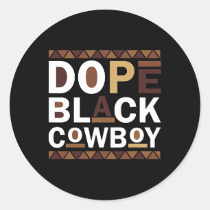 Drug Black Cowboy Retro Juneteenth Black History  Classic Round Sticker
