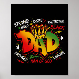 Drug Black Dad Juneteenth Father's Day Black King Poster