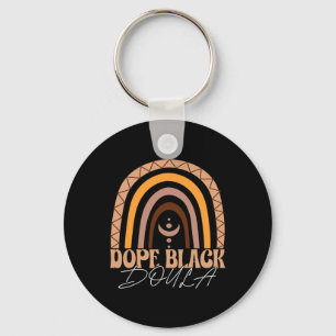 Drug Black Doula African American Midwife Birth La Keychain