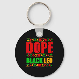 Drug Black Leo Black History Month Melanin African Keychain